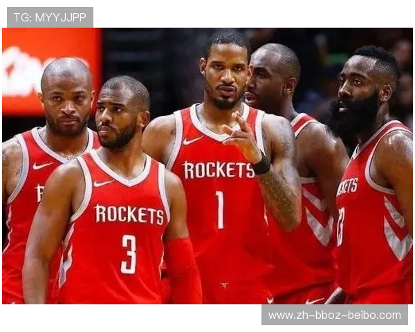 火箭队人员配置及战术打法全解析